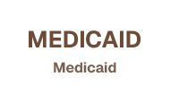 Insurance - Medicaid
